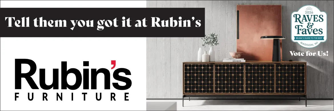 Vote for Rubin's Furniture in Raves and Faves 2026 banner